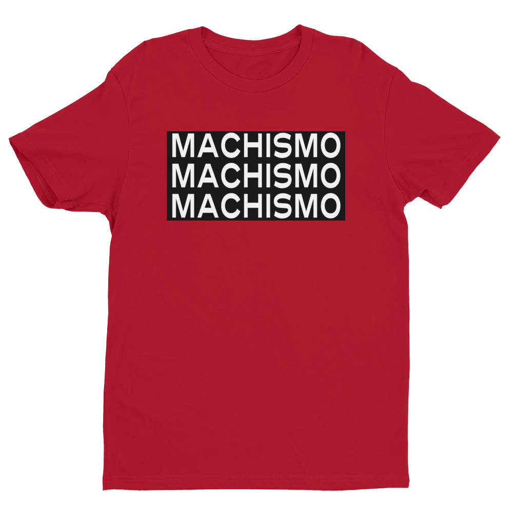 MACHISMO 3 Times T-shirt by Polished Gear