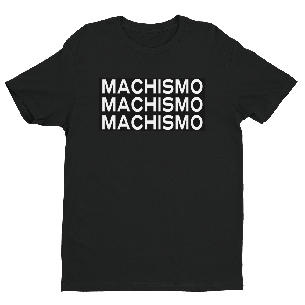 MACHISMO 3 Times T-shirt by Polished Gear