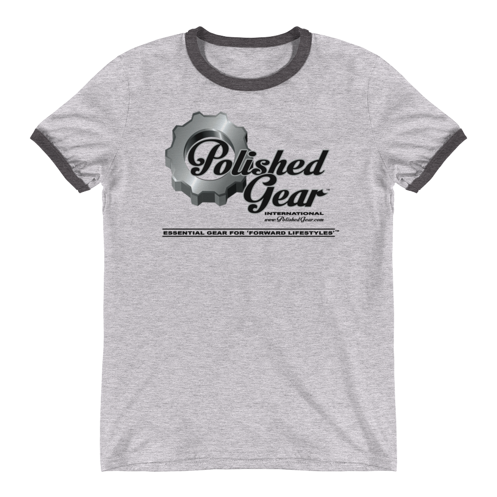 Polished Gear For Forward Lifestyles Ringer T-Shirt