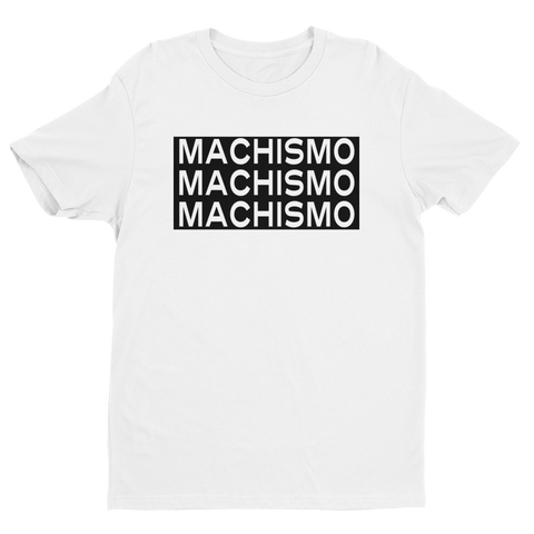 MACHISMO 3 Times T-shirt by Polished Gear